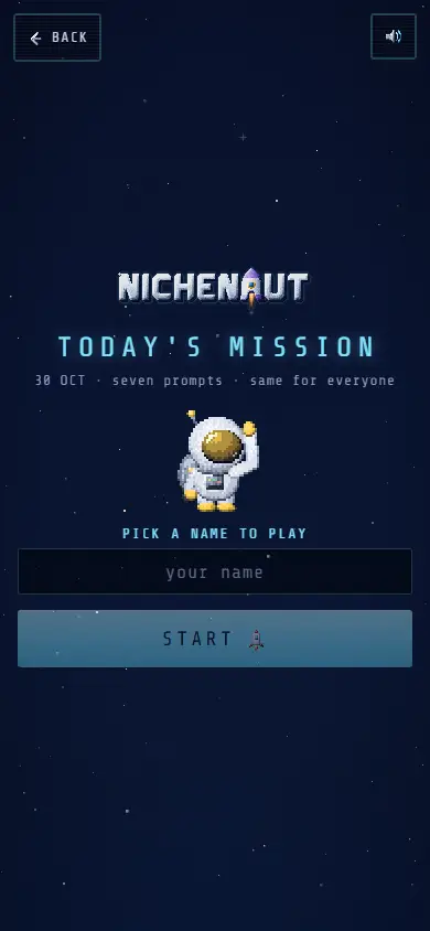 Today's mission start screen on a phone: seven prompts, the same for everyone, with a name box and a start key